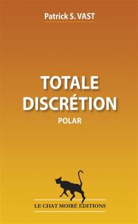 Totale discrétion : polar