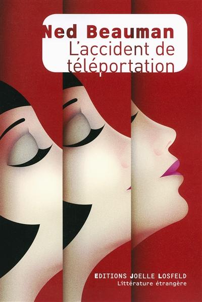 L'accident de téléportation