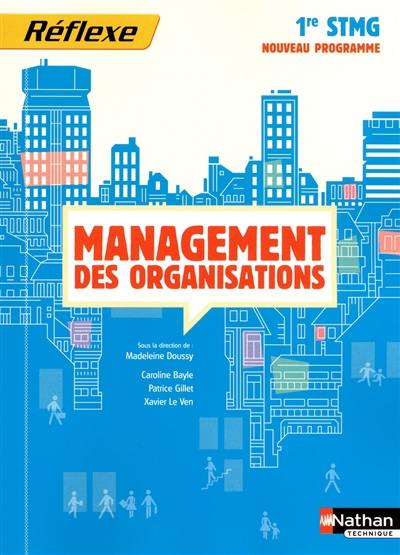 Management des organisations, 1re STMG : nouveau programme