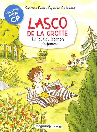 Lasco de la grotte. Vol. 7. Le jour du trognon de pomme