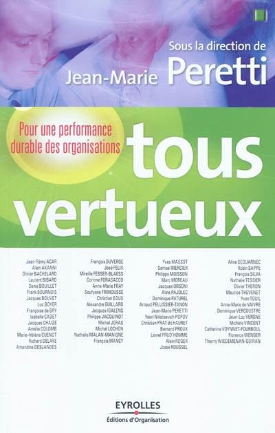 Tous vertueux : pour une performance durable des organisations