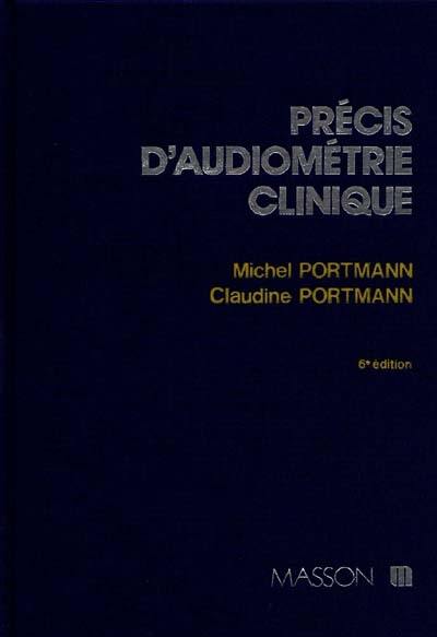 Précis d'audiométrie clinique