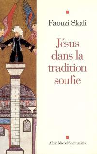 Jésus dans la tradition soufie