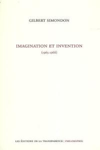 Imagination et invention : 1965-1966