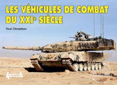 Les véhicules de combat du XXIe siècle