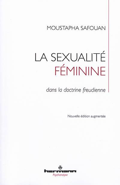 La sexualité féminine dans la doctrine freudienne