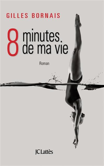 8 minutes de ma vie