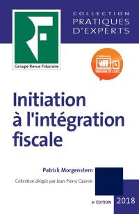 Initiation à l'intégration fiscale