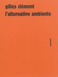 L'alternative ambiante