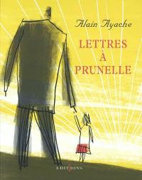 Lettres à Prunelle