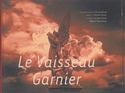 Le vaisseau Garnier