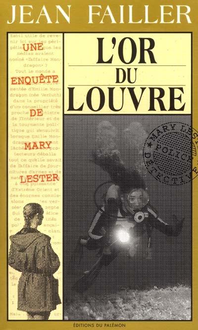 Une enquête de Mary Lester. Vol. 19. L'or du Louvre