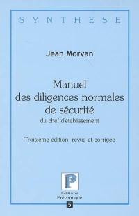 Manuel des diligences normales de sécurité du chef d'établissement