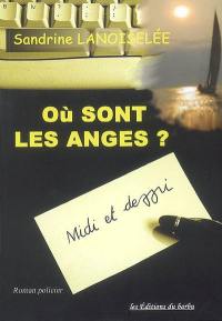 Où sont les anges ?