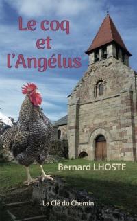 Le coq et l'angélus