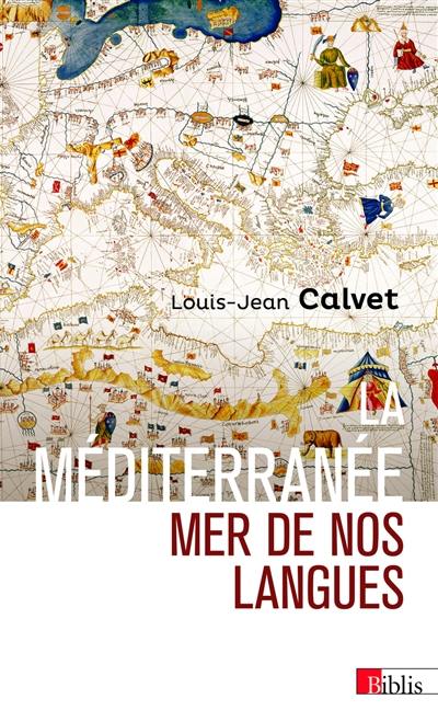 La Méditerranée : mer de nos langues