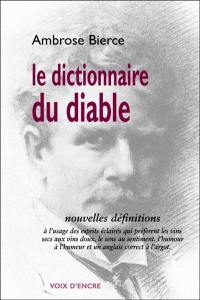 Le dictionnaire du diable : nouvelles définitions