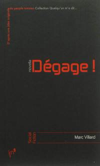 Dégage !