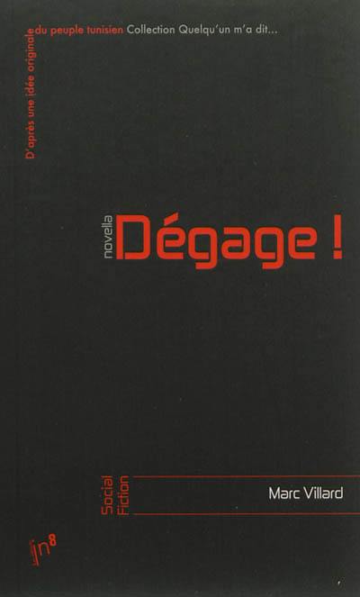 Dégage !