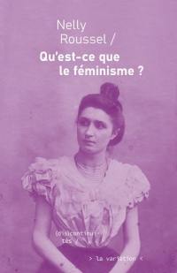 Qu'est-ce-que le féminisme ?