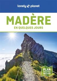 Madère en quelques jours