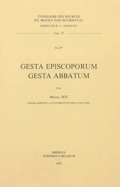 Gesta episcoporum, gesta abbatum