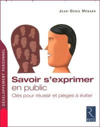 Savoir s'exprimer en public