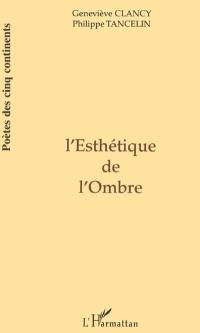 L'esthétique de l'ombre