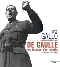 De Gaulle, les images d'un destin