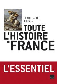 Toute l'histoire de France