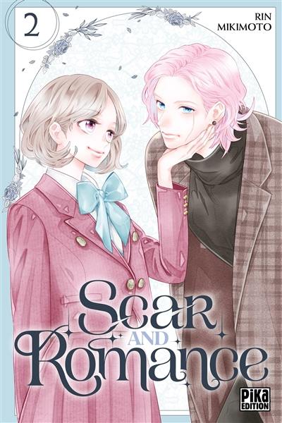 Scar and romance. Vol. 2