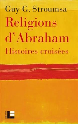 Religions d'Abraham : histoires croisées