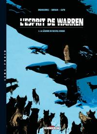 L'esprit de Warren. Vol. 2. La légende de Nouvel homme