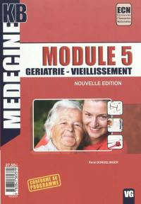 Module 5 gériatrie-vieillissement