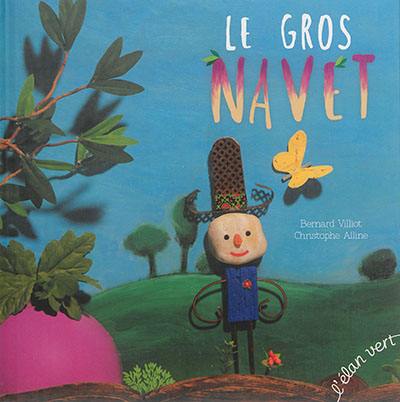 Le gros navet