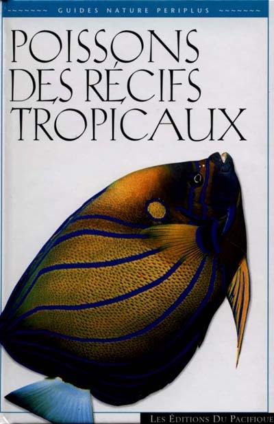 Poissons des récifs tropicaux