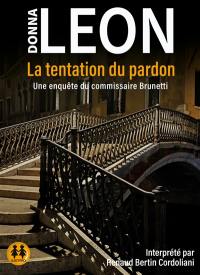 La tentation du pardon