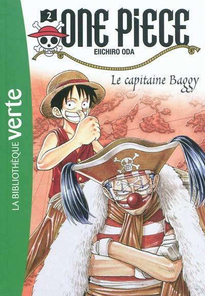 One Piece. Vol. 2. Le capitaine Baggy