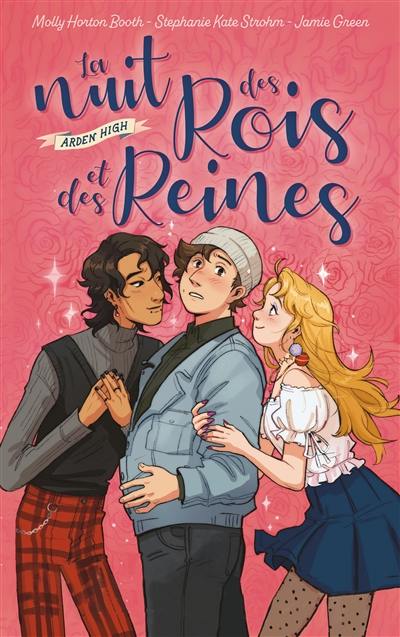 Arden High. La nuit des rois et des reines