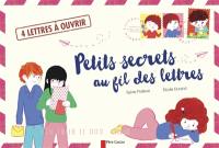 Petits secrets au fil des lettres