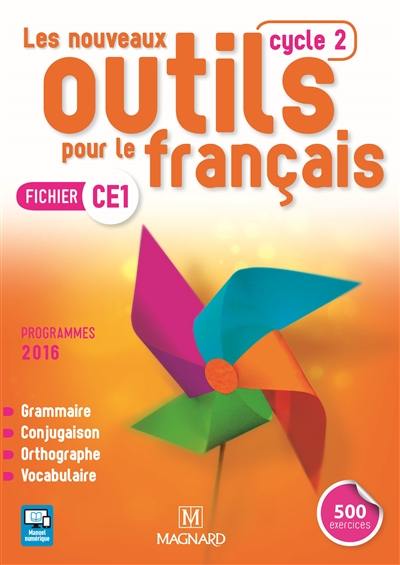 Les nouveaux outils pour le français, cycle 2, fichier CE1 : programmes 2016