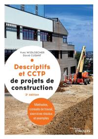 Descriptifs et CCTP de projets de construction : manuel de formation initiale et continue