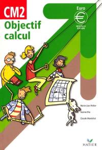 Objectif calcul CM2 : cycle des approfondissements