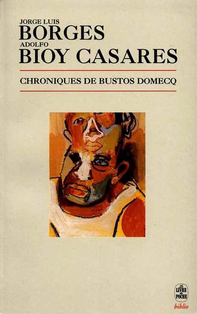 Chroniques de Bustos Domecq