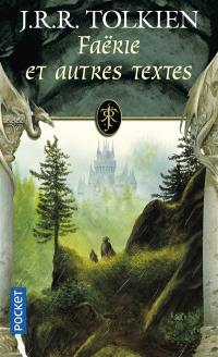 Faërie : et autres textes