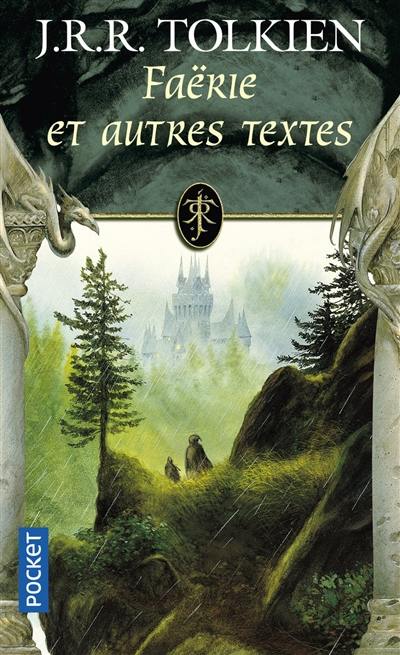 Faërie : et autres textes