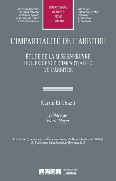 L'impartialité de l'arbitre : étude de la mise en oeuvre de l'exigence d'impartialité de l'arbitre