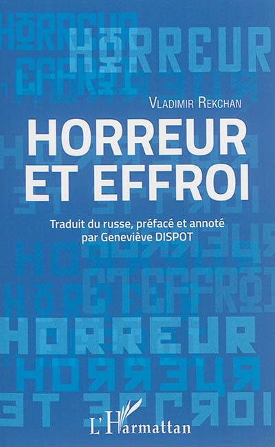 Horreur et effroi