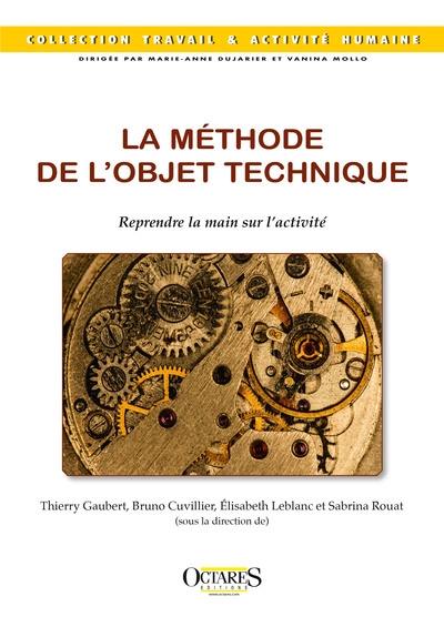 La méthode de l'objet technique : reprendre la main sur l'activité