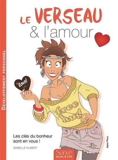 Le verseau & l'amour